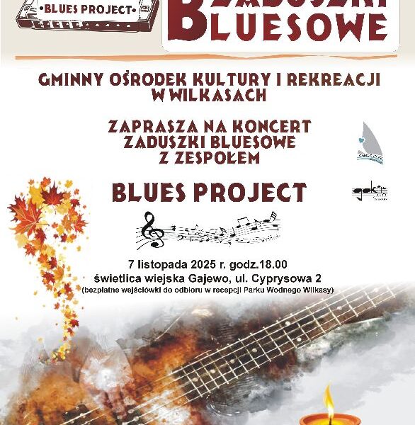 Bluesowe zaduszki Giżycko