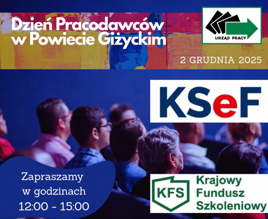 Dzień Pracodawców w Powiecie Giżyckim – spotkanie informacyjne 2 grudnia 2025