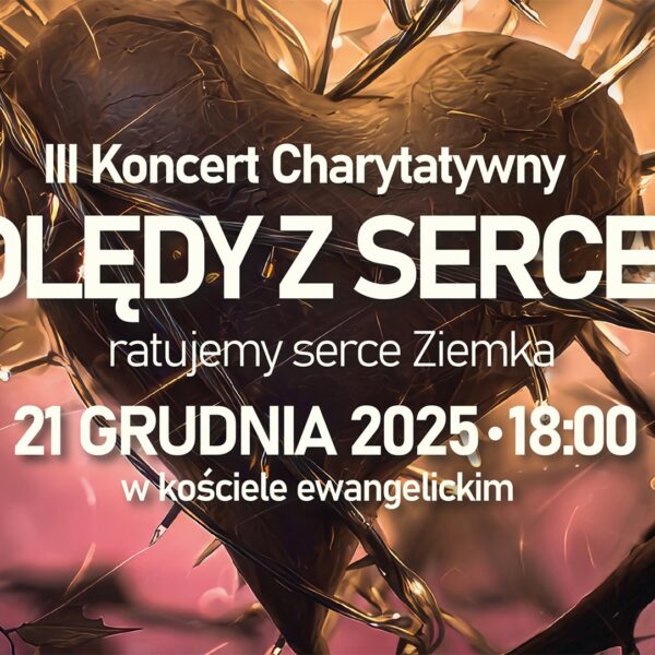 III Koncert „Kolędy z Sercem” – Giżycko pomaga Ziemkowi. Wspólne kolędowanie już 21 grudnia