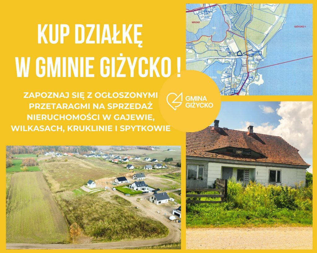 Gmina Giżycko ogłasza przetargi na sprzedaż atrakcyjnych działek!