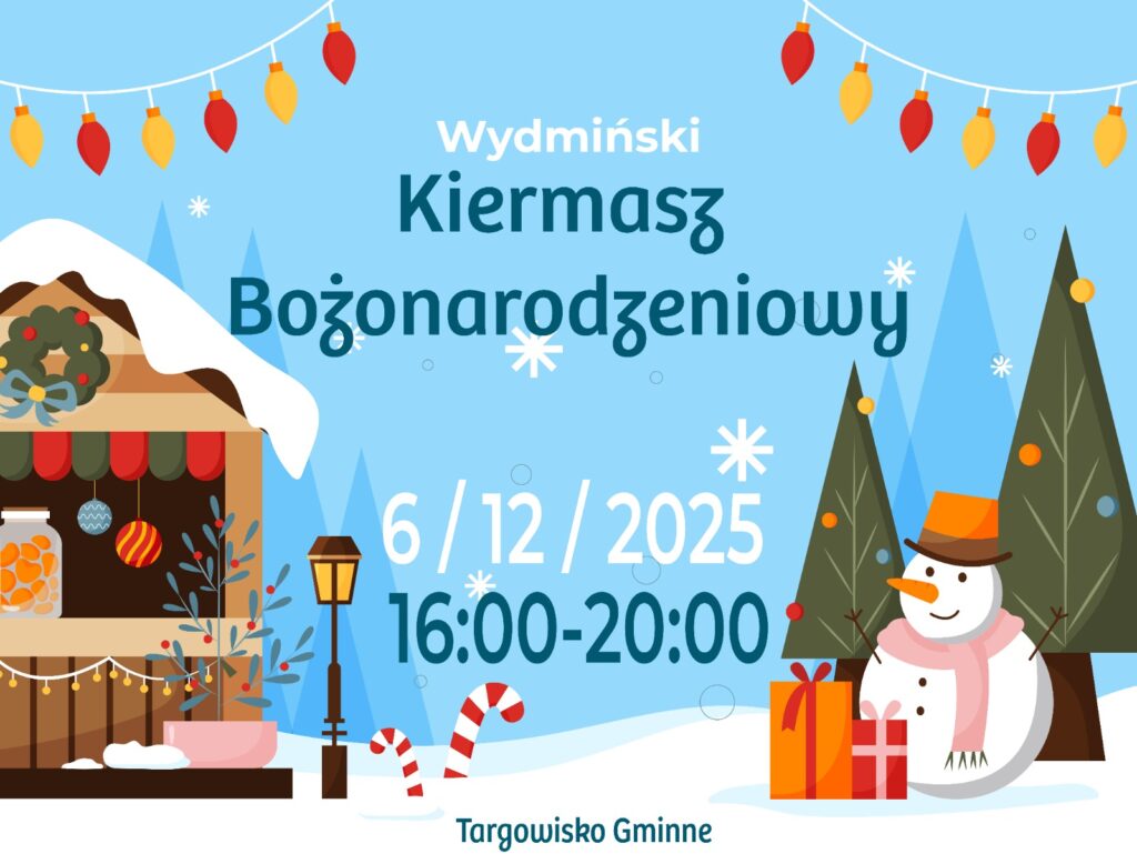 📅 06.12.2025📍 Targowisko Gminne WydminyMikołajkowy Kiermasz Bożonarodzeniowy w Wydminach – świąteczne smaki, rękodzieło i magia grudniowego wieczoru