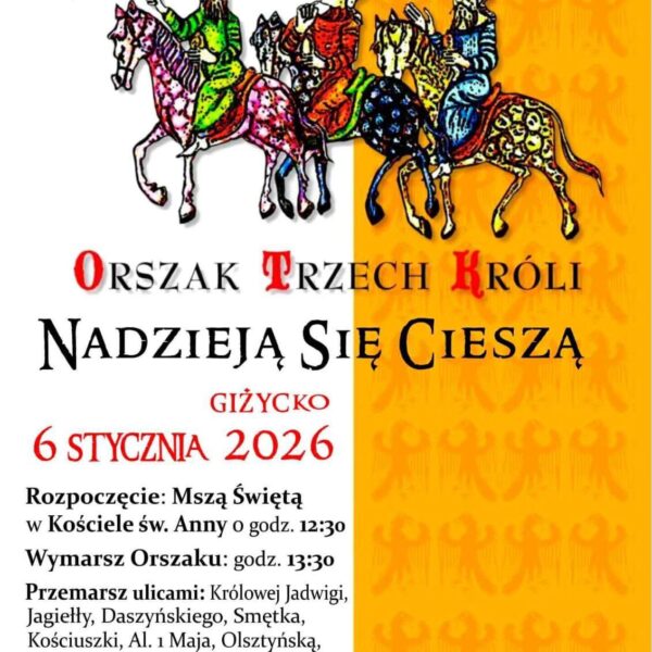 Orszak Trzech Króli w Giżycku 2026 – wspólne kolędowanie i przemarsz ulicami miasta