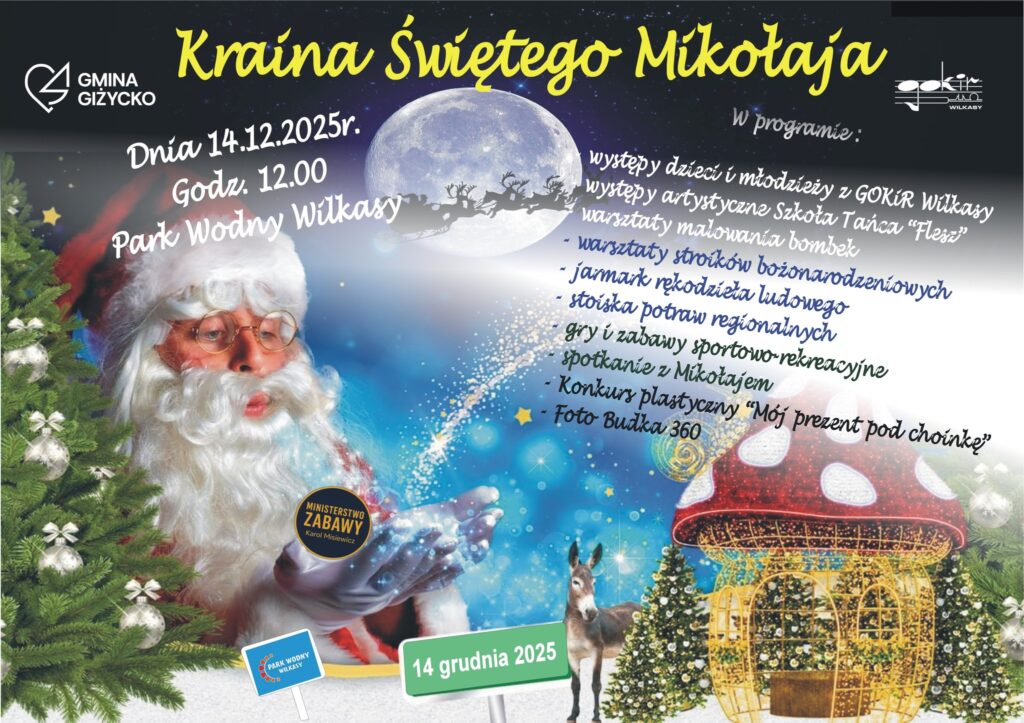 📅 14.12.2025📍 Park wodny WilkasyKraina Świętego Mikołaja w Wilkasach – Jarmark Świąteczny