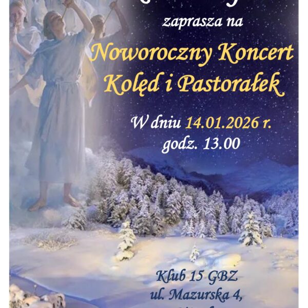 Noworoczny Koncert Kolęd i Pastorałek w Giżycku. Klub 15 GBZ zaprasza mieszkańców