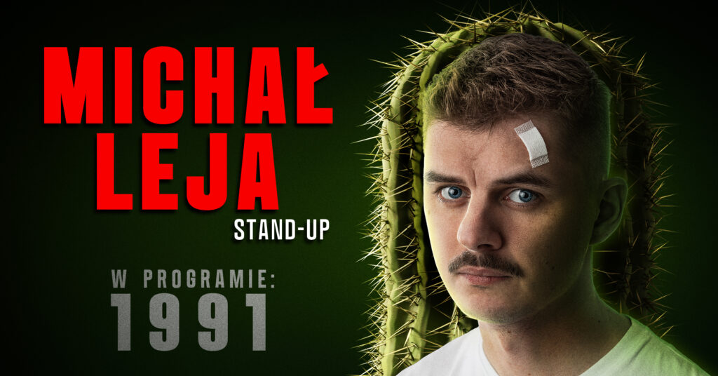 📅 27.04.2026📍 Giżyckie Centrum KulturyMichał Leja w nowym programie stand-up „1991” | bilety i zasady (18+)