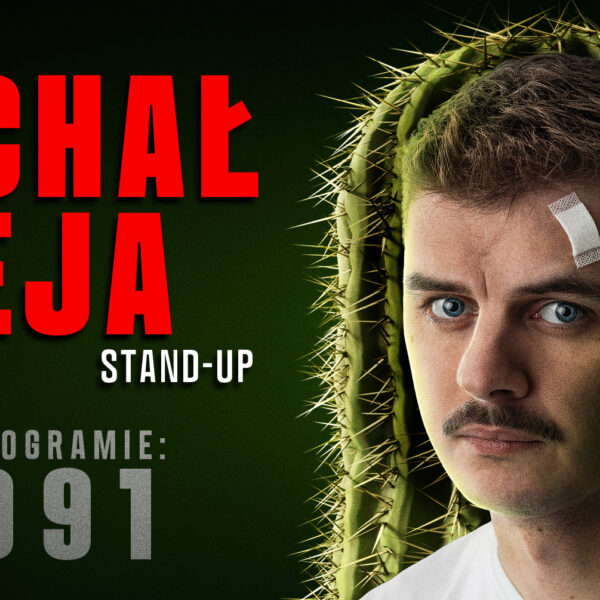 Michał Leja w nowym programie stand-up „1991” | bilety i zasady (18+)📅 27.04.2026📍 Giżyckie Centrum Kultury