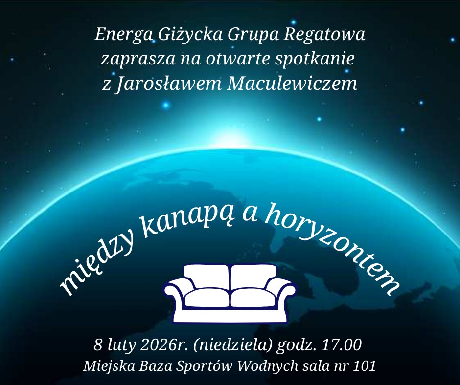 📅 08.02.2026📍 Miejska Baza Sportów WodnychMiędzy kanapą a horyzontem | otwarte spotkanie z Jarosławem Maculewiczem