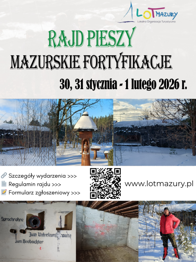 📅 30.01.2026📍 Mazurskie fortyfikacjeRajd Pieszy „Mazurskie Fortyfikacje” 2026. Zimowa wyprawa śladami historii