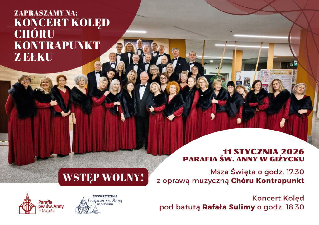📅 11.01.2026📍 Parafia św. Anny w GiżyckuKoncert Kolęd Chóru Kontrapunkt