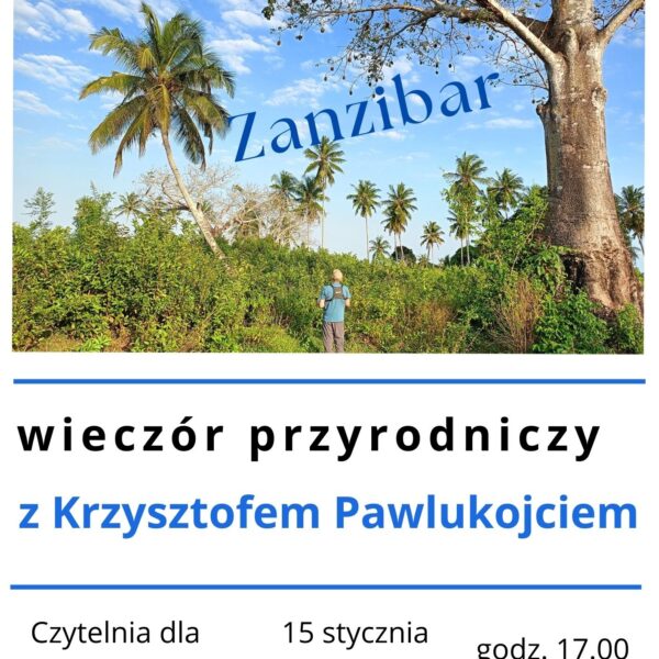Wieczór przyrodniczy „Zanzibar” w Miejskiej Bibliotece Publicznej w Giżycku