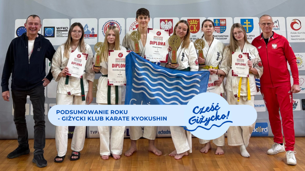 Podsumowanie 2025 roku z Cześć Giżycko: Giżycki Klub Karate Kyokushin o sukcesach, turniejach i planach na 20-lecie