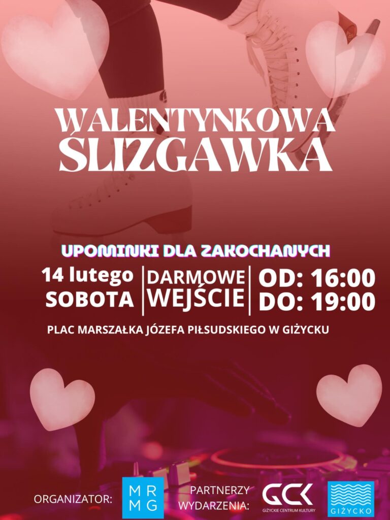 📅 14.02.2026📍 Plac PiłsudzkiegoRandka na lodzie w Giżycku. 14 lutego walentynkowa ślizgawka na placu Piłsudskiego