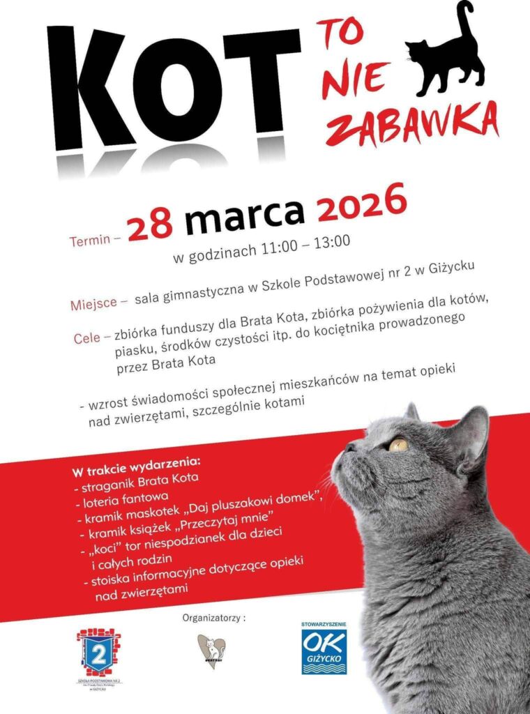 📅 28.03.2026📍 SP 2 w GiżyckuKot to nie zabawka