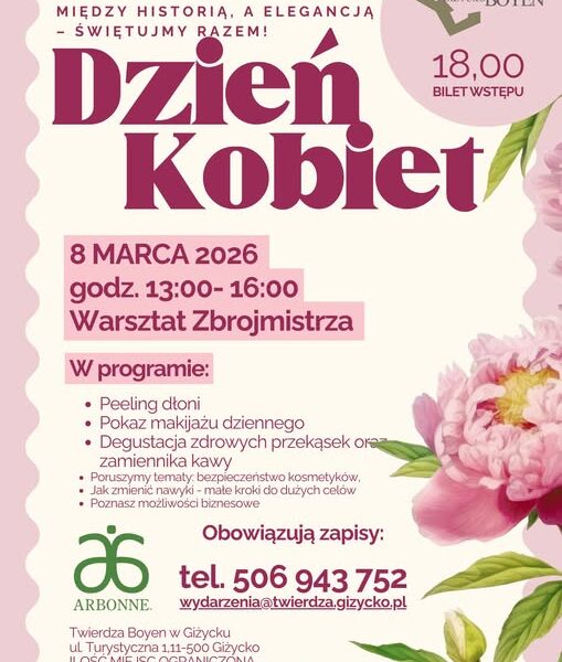 Dzień Kobiet w Twierdzy Boyen. Między historią a elegancją📅 08.03.2026📍 Twierdza Boyen Giżycko