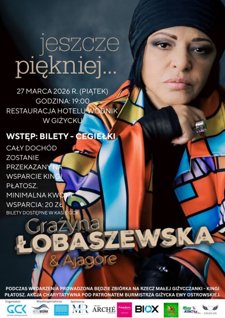📅 27.03.2026📍 Hotel WodnikGrażyna Łobaszewska & Ajagore. Koncert charytatywny w Giżycku