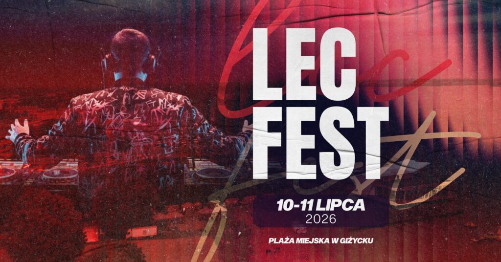 📅 10.07.2026📍 Plaża miejska GiżyckoLEC Fest 2026 w Giżycku. Letni festiwal wraca na plażę miejską