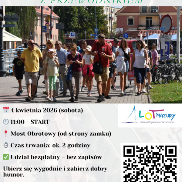 Wielkanocne Zwiedzanie Giżycka z przewodnikiem już 4 kwietnia📅 04.04.2026📍 Most Obrotowy od strony zamku