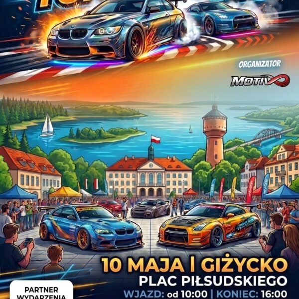 Mazury Tuning Fest 2k26 w Giżycku. Motoryzacyjne święto na Placu Piłsudskiego📅 10.05.2026📍 Plac Piłsudskiego w Giżycku