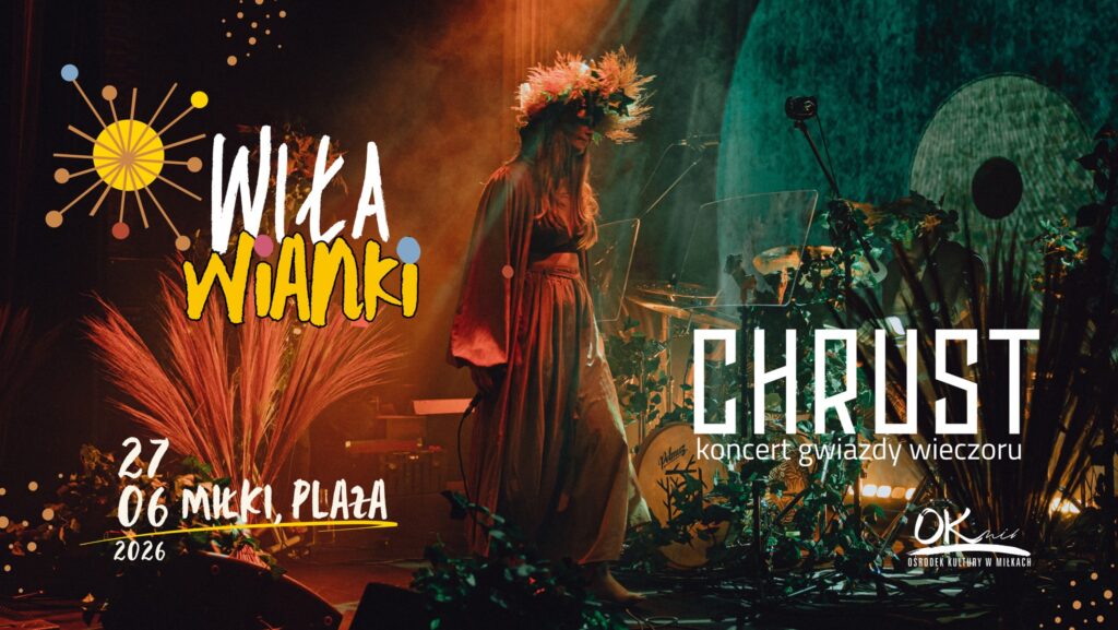 📅 27.06.2026📍 Ośrodek Kultury w MiłkachWiła Wianki na plaży w Miłkach już 27 czerwca