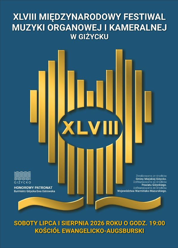 XLVIII Międzynarodowy Festiwal Muzyki Organowej i Kameralnej w Giżycku. Koncert 29 sierpnia 2026