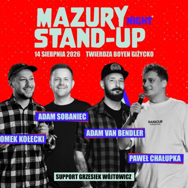 Mazury Stand-Up Night w Giżycku 2026. Wieczór stand-upu w Twierdzy Boyen