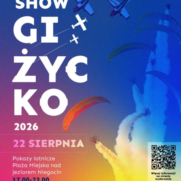 Giżycko AirShow 2026 – 22 sierpnia, godziny 17:00–23:00