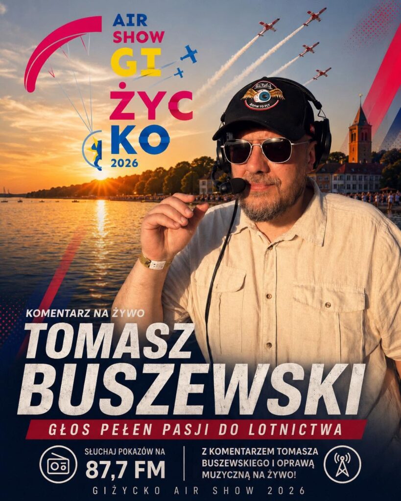 Tomasz Buszewski skomentuje Giżycko AirShow 2026 na żywo