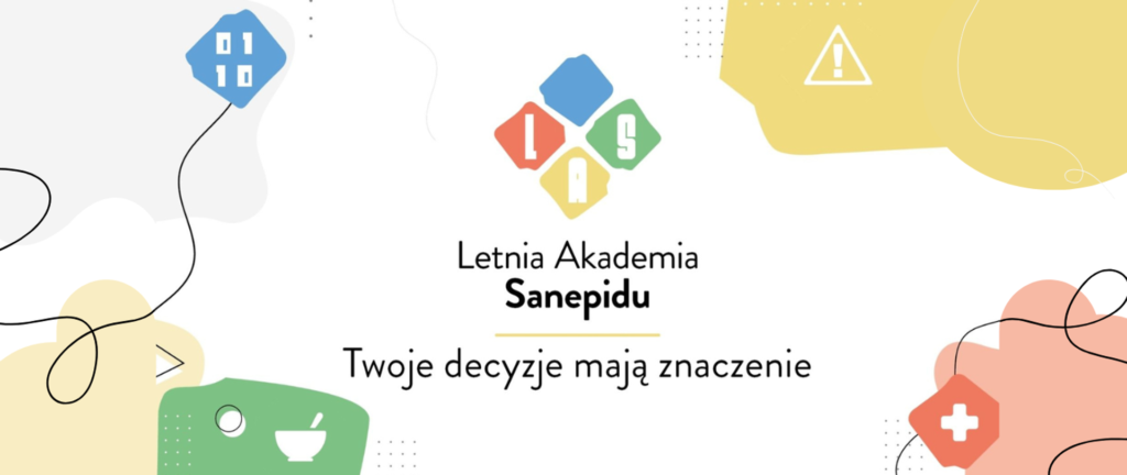 Letnia Akademia Sanepidu – Twoje decyzje mają znaczenie