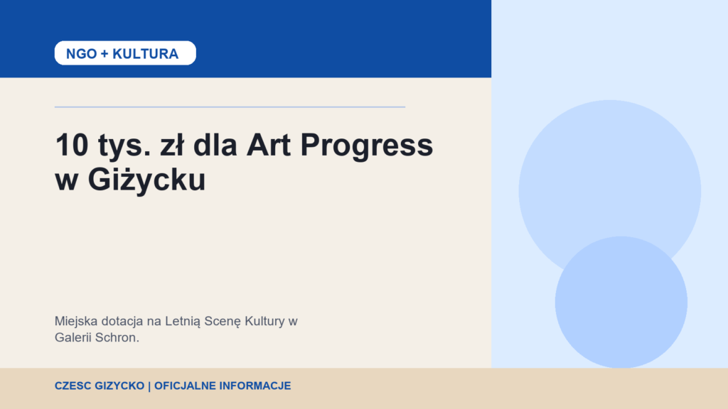 Grafika do informacji o dotacji dla Mazurskiej Fundacji Sztuki Art Progress w Giżycku