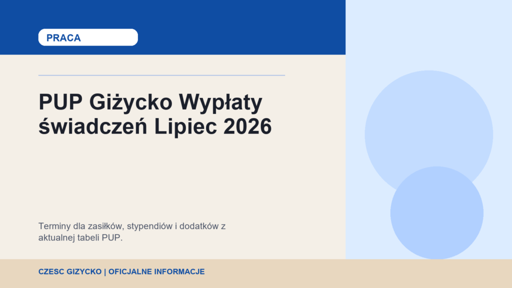 Grafika do informacji o lipcowych terminach wypłat świadczeń w PUP Giżycko