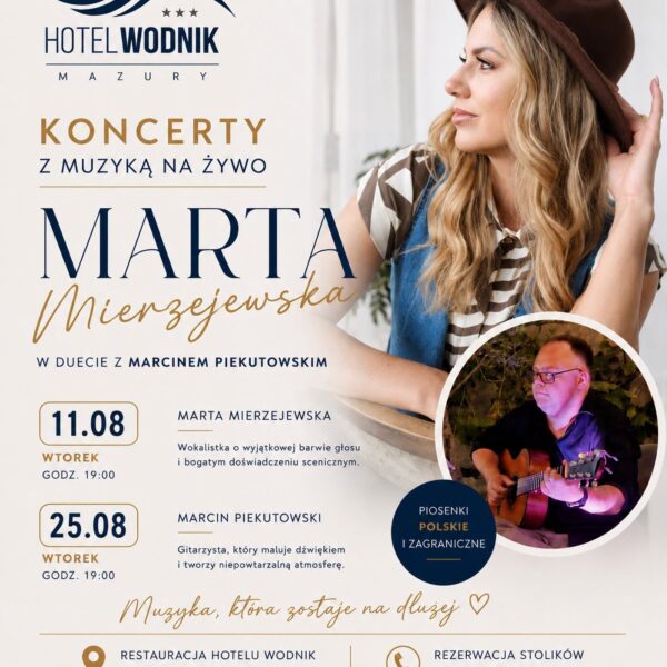 Marta Mierzejewska i Marcin Piekutowski, koncert w Hotelu Wodnik w Giżycku