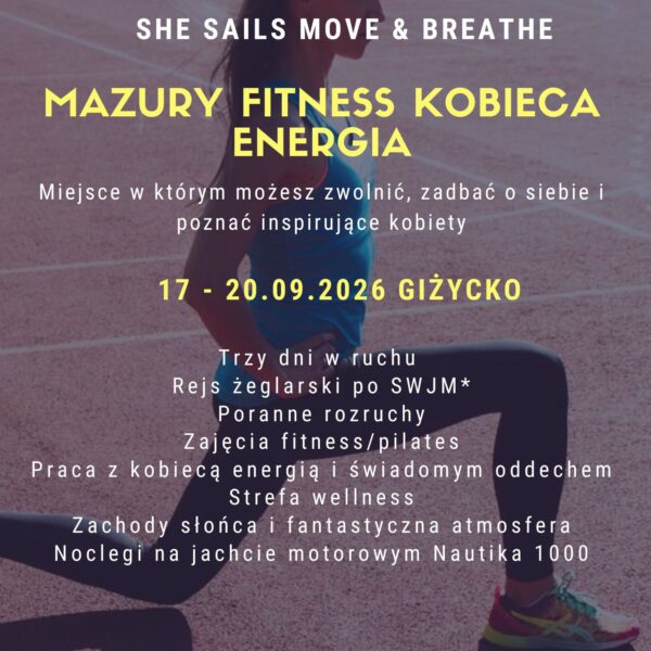 She Sails Move and Breathe w Giżycku od 17 do 20 września 2026 roku