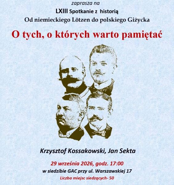 LXIII Spotkanie z historią w Giżycku 29 września 2026 roku