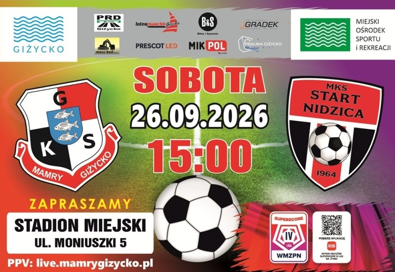 GKS Mamry Giżycko kontra MKS Start Nidzica 26 września 2026 o 15:00