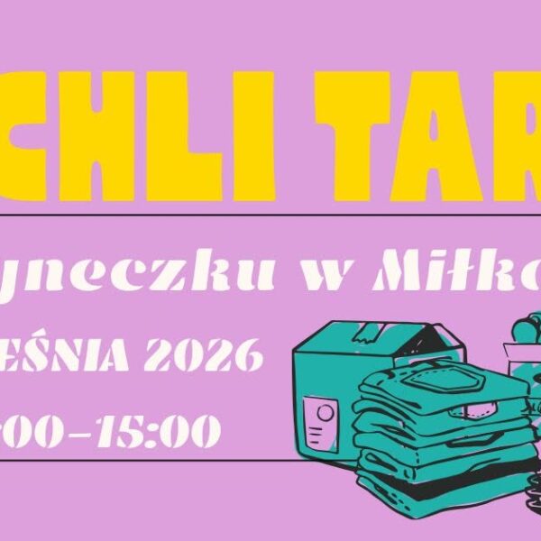 Pchli Targ na Ryneczku w Miłkach, 25 września 2026 roku