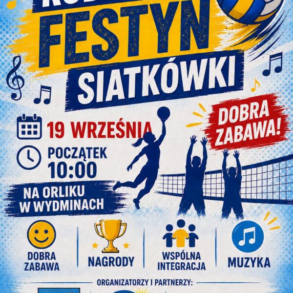 Plakat Rodzinnego Festynu Siatkówki w Wydminach 19 września 2026 roku