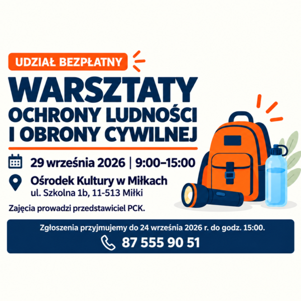 Warsztaty ochrony ludności w Miłkach, 29 września 2026 roku