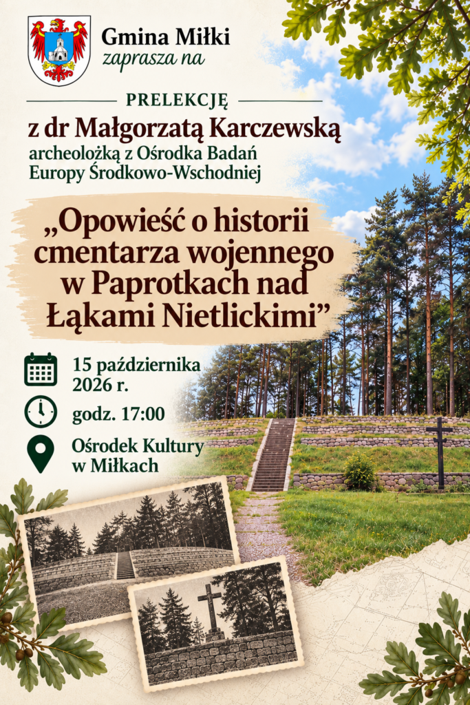 Plakat prelekcji o historii cmentarza wojennego w Paprotkach